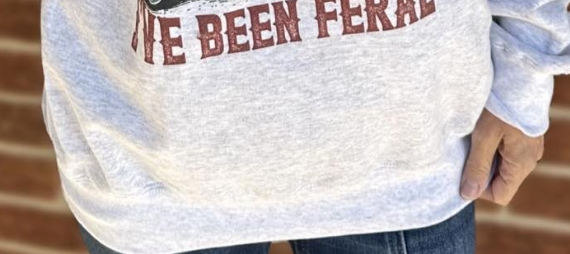 I've Been Feral Sweatshirt GRAY
