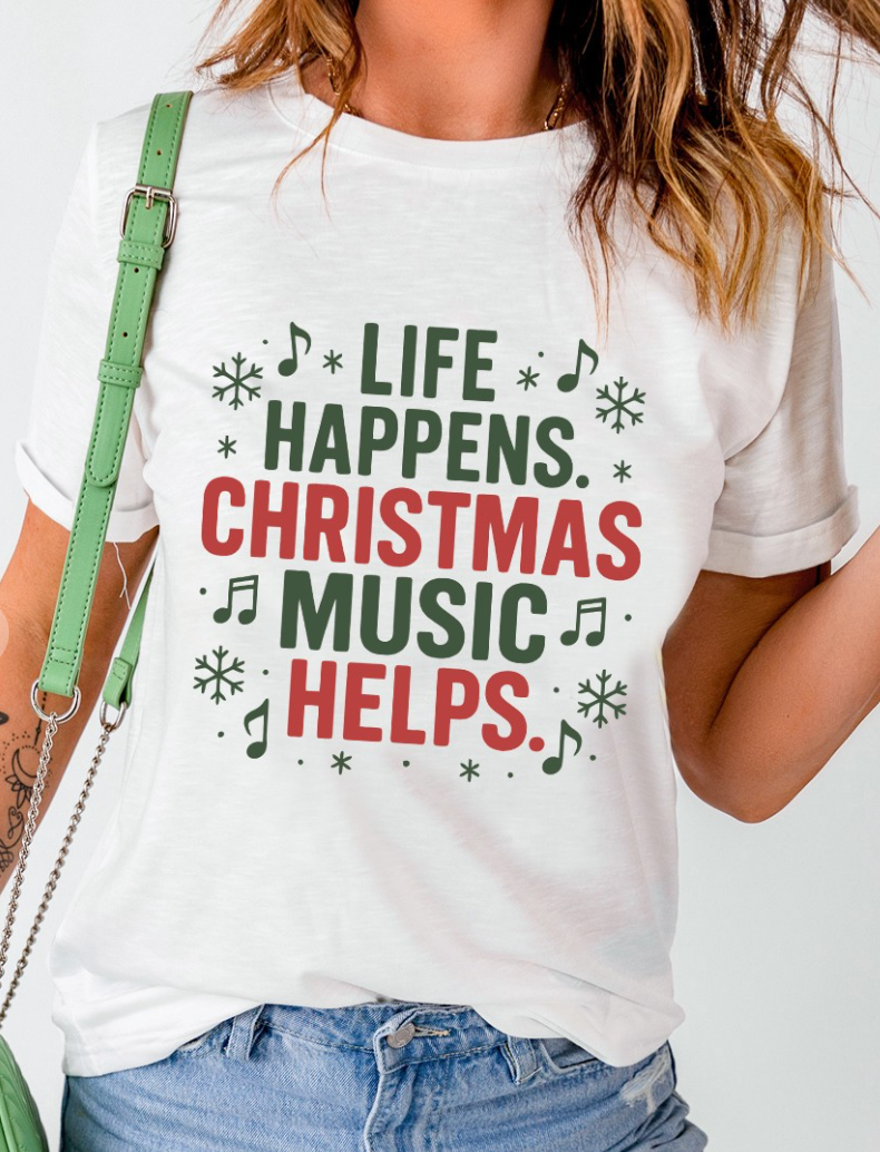 Life Happens Music Helps WHITE